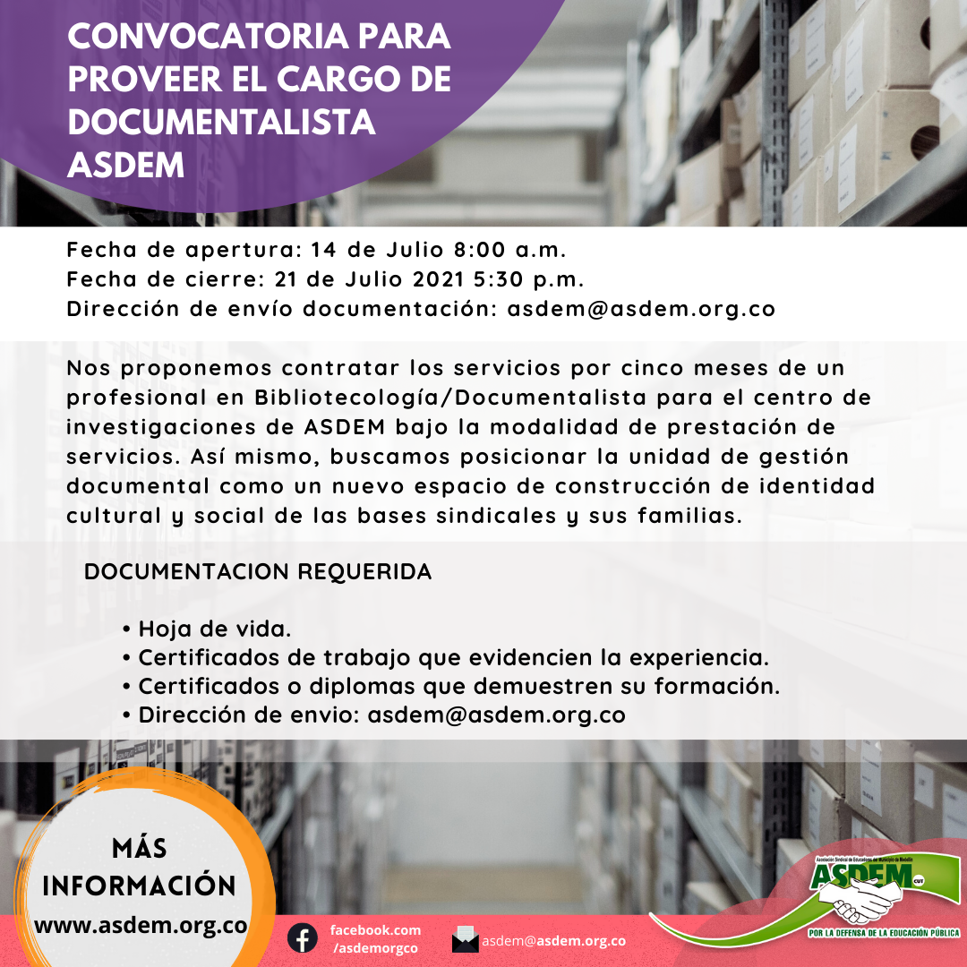 CONVOCATORIA PARA PROVEER EL CARGO DE DOCUMENTALISTA